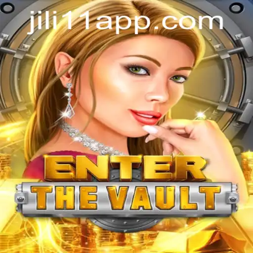 Journey Into Adventure: Unveiling EntertheVault with JILI11